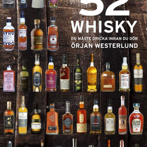 52 Whisky du måste dricka innan du dör